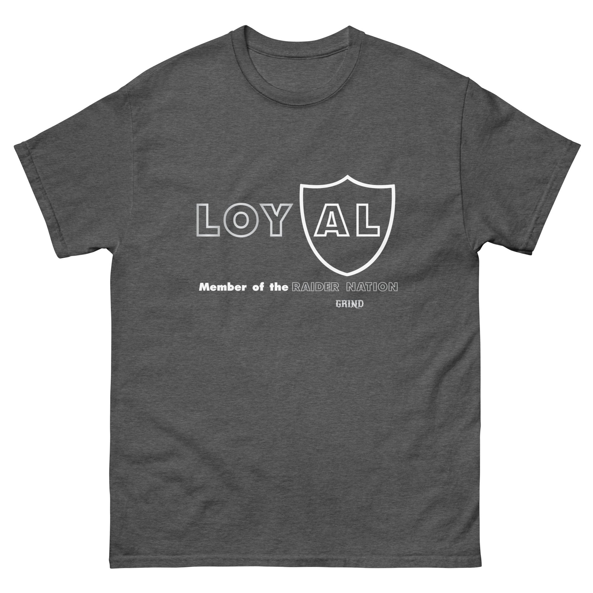 GRIND Loyal to AL Raiders Unisex T-Shirt