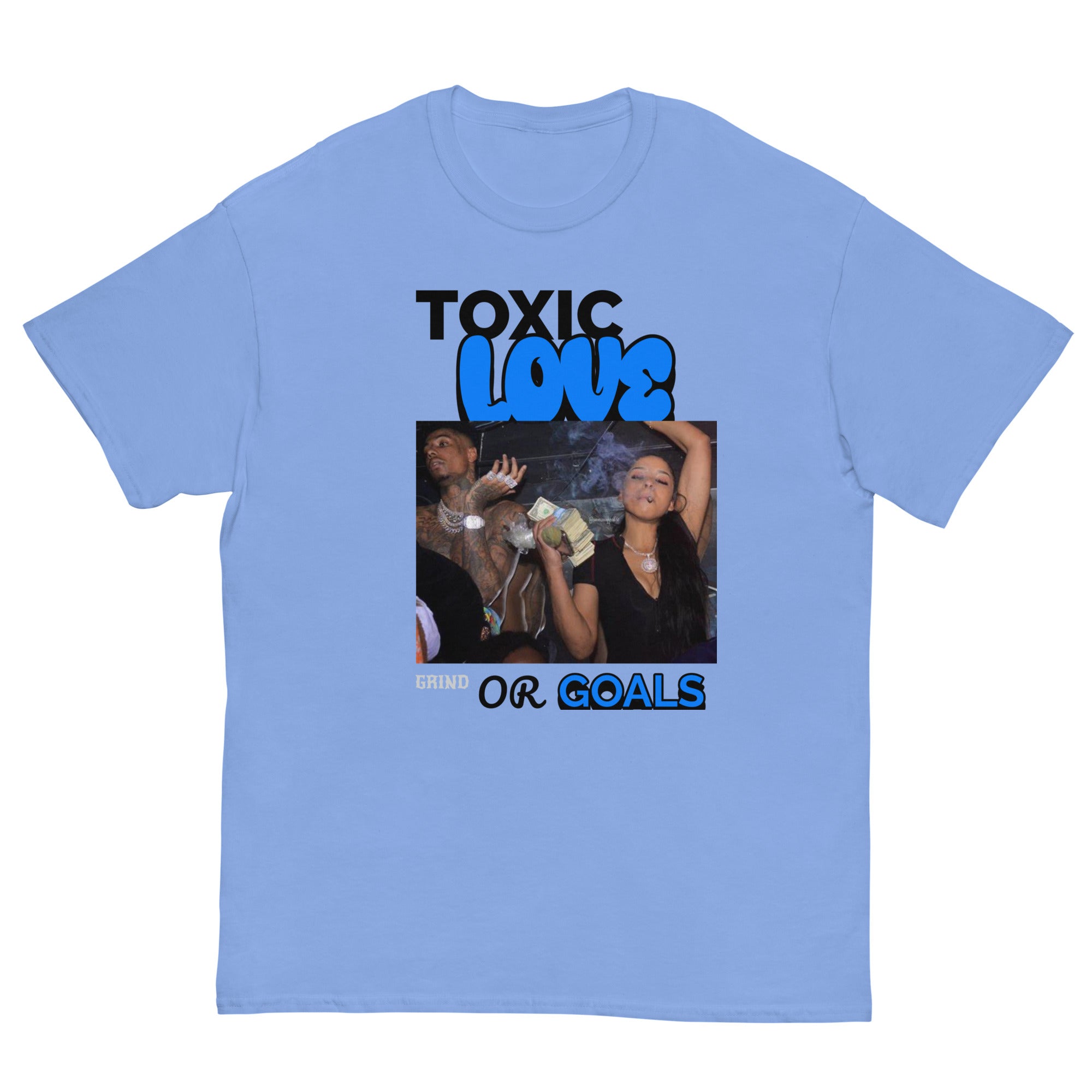 TOXIC LOVE OR GOALS T-Shirt